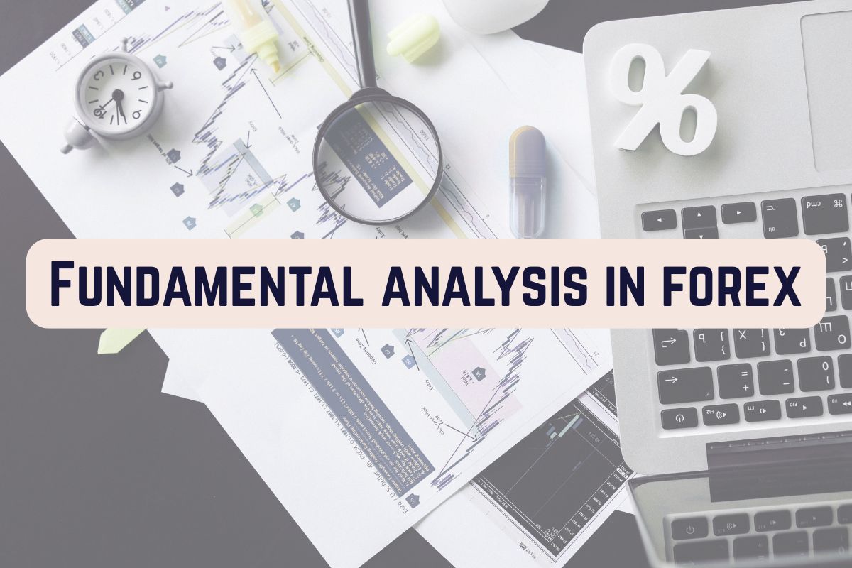fundamental analysis in forex